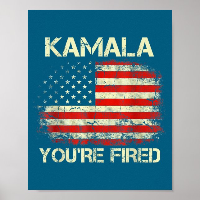 Poster Kamala You're Fired Funny Anti Kamala Harris Elect (Devant)