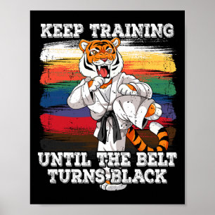 Poster Karate Continuer L'Entraînement Jusqu'À Ce Que La