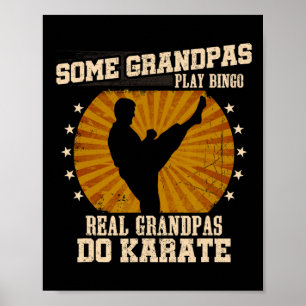Poster Karate Grandpa Shirt - Real Grandpas Do Karate