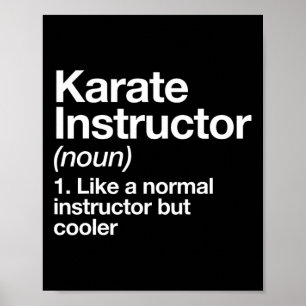 Poster Karate Instructeur Définition Funny Martial Arts T
