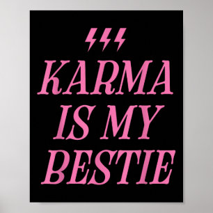 Poster Karma is My Bestie Chemise Funny Pink Lightning Bo
