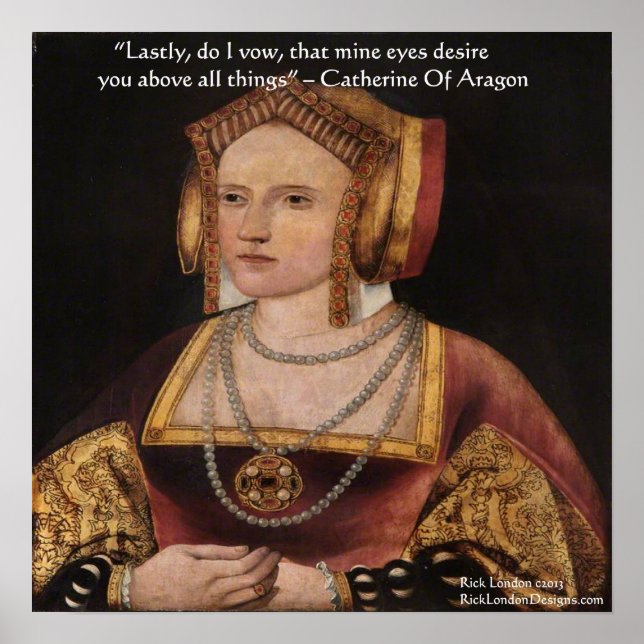 Poster Katherine Of Aragon Love Citation (Devant)