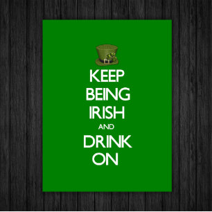 Poster Keep Being Irish