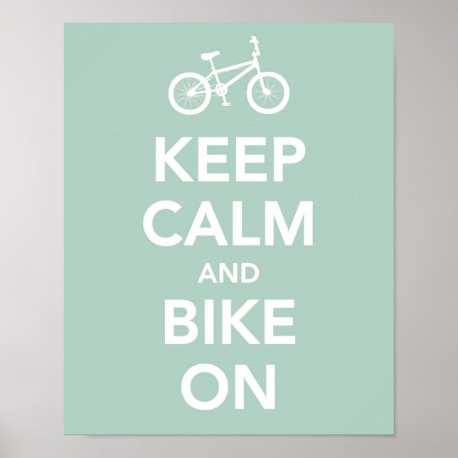 Poster Keep calm and bike on (Devant)