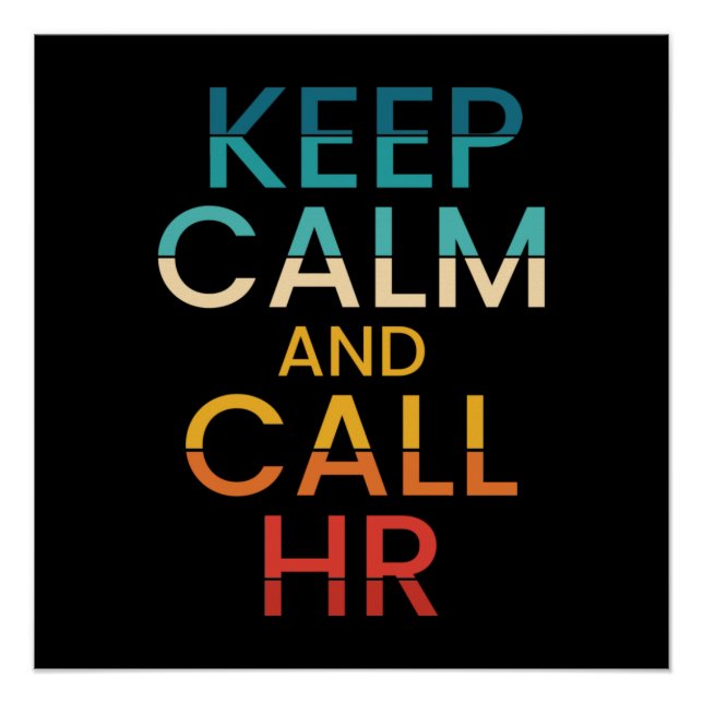 Poster Keep Calm And Call HR Funny Human Resources (Devant)