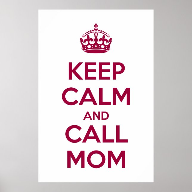 Poster Keep Calm and Call Mom (Devant)
