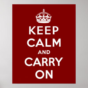 Poster Keep Calm and Carry On in Maroon