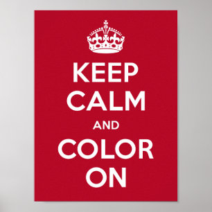 Poster Keep Calm and Color On