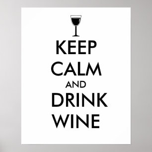 Poster Keep Calm and Drink Wine Wine Lover Custom
