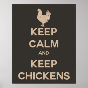 Poster Keep Calm and Keep Chickens