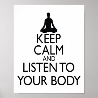 Poster Keep Calm And Listen To Your Body, Yoga Design 