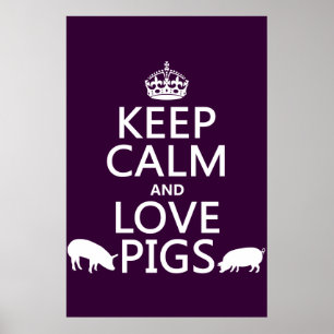 Poster Keep Calm and Love Pigs