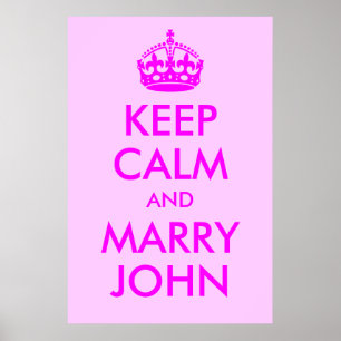 Poster Keep Calm and Marry John Print