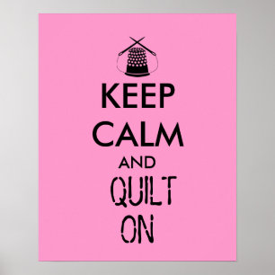 Poster Keep Calm and Quilt On Sewing Thimble Needles