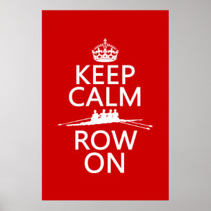 Poster Keep Calm and Row On (choose any color)