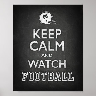 Poster KEEP CALM AND WATCH FOOTBALL Sign Chalk Print