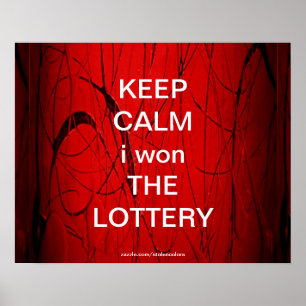 Poster KEEP CALM i gagné L'affiche LOTTERY