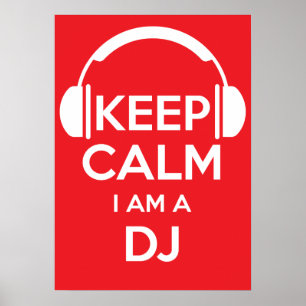 Poster Keep calm I'm a DJ