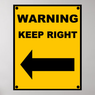 Poster Keep Right