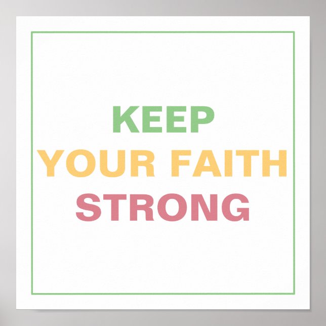 Poster KEEP YOUR FAITH STRONG Spiritual Transformation (Devant)
