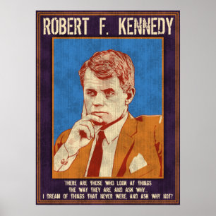 Poster Kennedy, Robert - "Pourquoi pas ?"