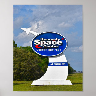 Poster Kennedy Space Center Visitor Complex Sign
