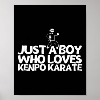 Poster Kenpo Américain Juste Un Garçon Qui Aime Kenpo Kar