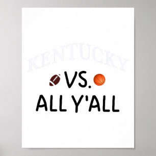 Poster Kentucky Vs. All Y'all Footall Sketll