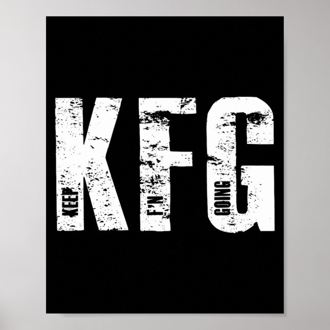 Poster Kfg Keep F'n Going Military Style  (Devant)