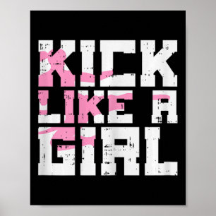 Poster Kick Like Girl Karate Taekwondo Kung Fu Martial Ar