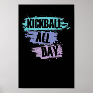 Poster Kickball tous les jours