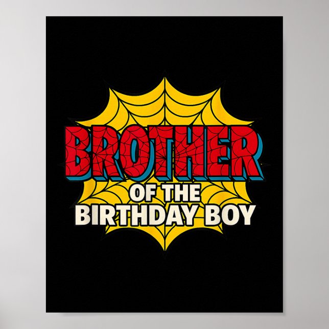 Poster Kids Brother Of The Birthday Boy Spider Theme Part (Devant)