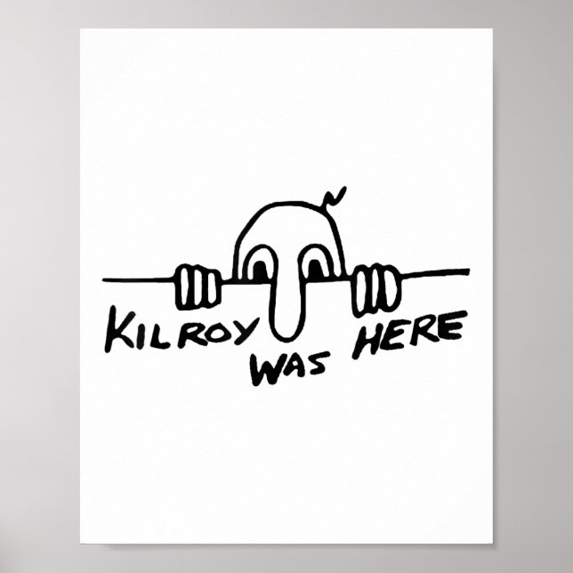 Poster Kilroy Était Ici - Guerre Mondiale Ii, 2ème guerre (Devant)