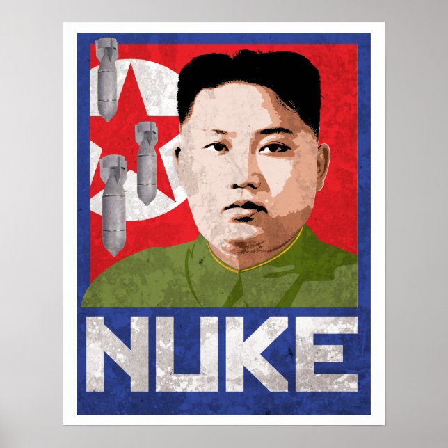 Poster Kim Jong Un Propaganda - NUKE - (Devant)