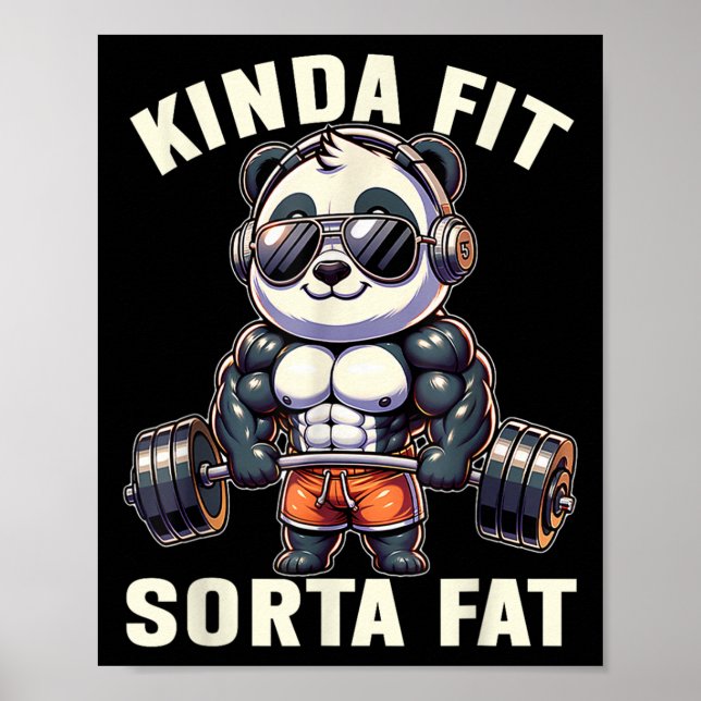 Poster Kinda Fit Sorta Fat - Funny Gym Bear Weightlifting (Devant)