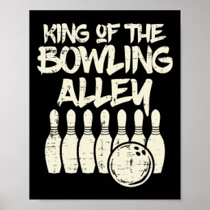 Poster King Of The Bowling Alley Bowler Papa Hommes Garço