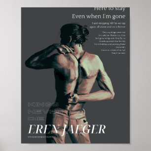POSTER KINGS NEVER DIE - EREN JAEGER 