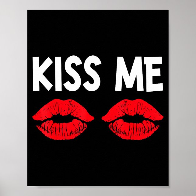 Poster Kiss Me Funny Couples Tee Valentine's Day Couple M (Devant)