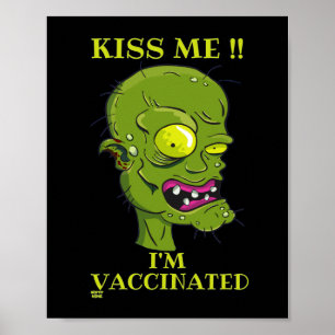 Poster "KISS ME, JE SUIS VACCINÉ" drôle