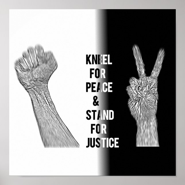 Poster Kneel for Peace and Stand for Justice (Devant)