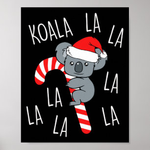 Poster Koala La La - Aussie Xmas Pun drôle Australien