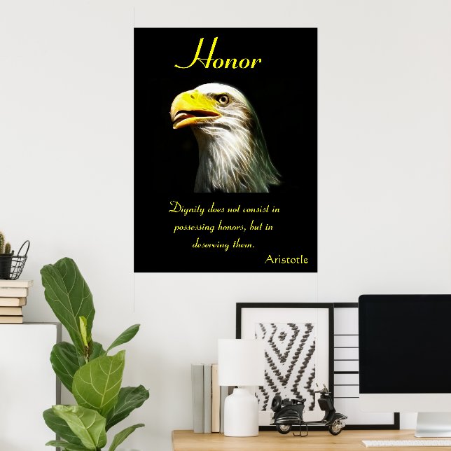 Poster L’honneur flotte avec la grâce intemporelle de l’a (Bureau à domicile)