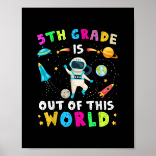 Poster La 5e année est hors de ce monde Retour à l'école
