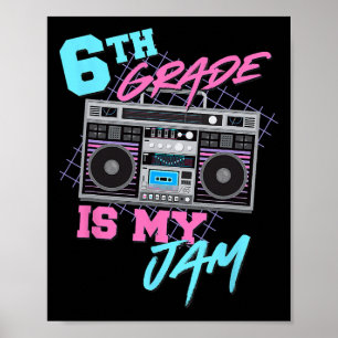 Poster La 6e est mon truc vintage 80s Boombox Professeur