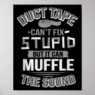 Poster La bande de Duct ne peut pas réparer Stud Can Muff