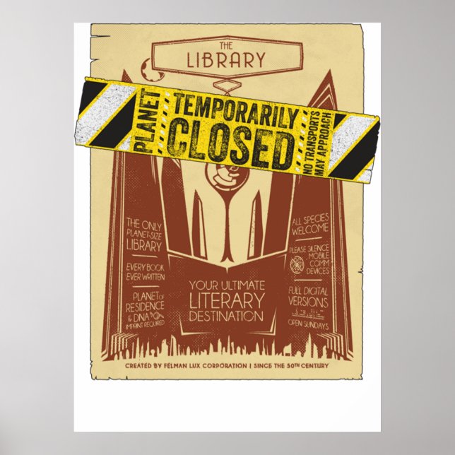 Poster La bibliothèque est fermée (Devant)