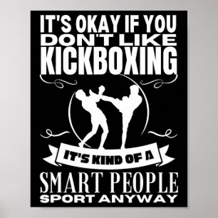 Poster La boxe thaïlandaise est pour les gens intelligent