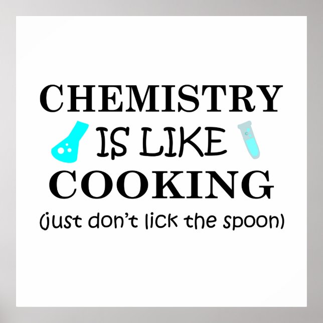 Poster la chimie est comme la cuisine (Devant)