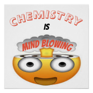 POSTER LA CHIMIE EST EMOJI HALLUCINANT