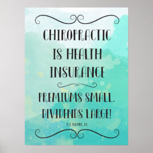 Poster La chiropratique est l'assurance maladie 18x24 Pos